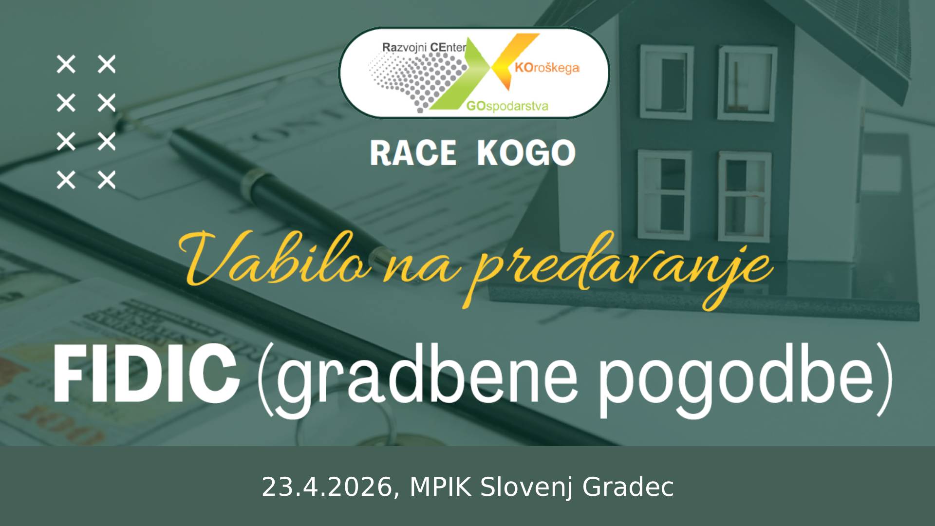 Featured image for “VABILO na predavanje FIDIC (gradbene pogodbe) – 23.4.2026, MPIK Slovenj Gradec”